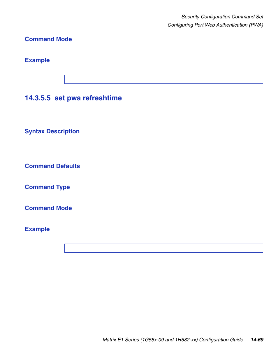 5 set pwa refreshtime, Set pwa refreshtime -69, Section 14.3.5.5 | Enterasys Networks 1G58x-09 User Manual | Page 751 / 808