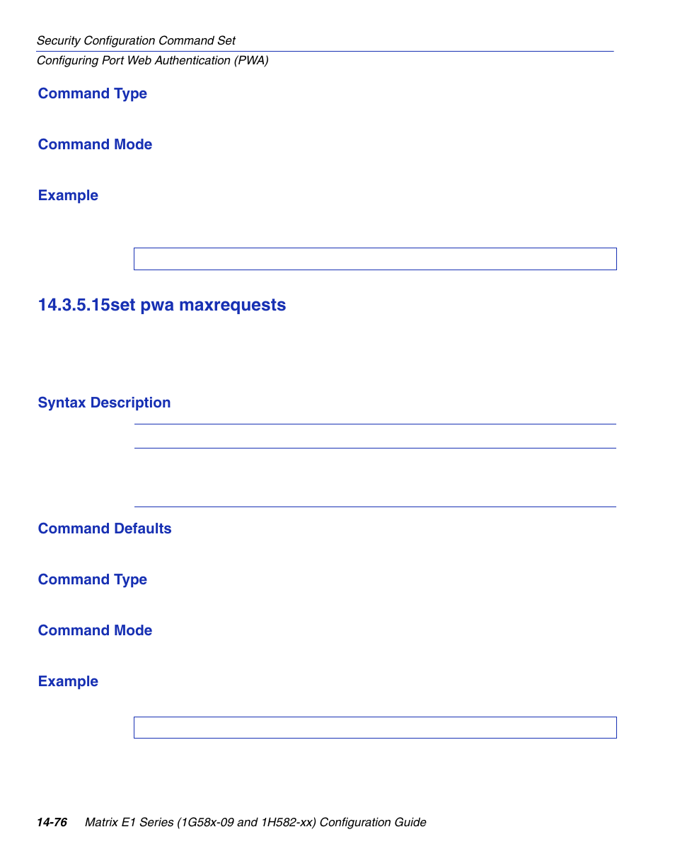 15 set pwa maxrequests, Set pwa maxrequests -76, Section 14.3.5.15 | 15set pwa maxrequests | Enterasys Networks 1G58x-09 User Manual | Page 758 / 808