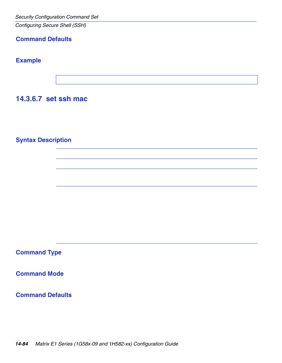 7 set ssh mac, Set ssh mac -84, Section 14.3.6.7 | Enterasys Networks 1G58x-09 User Manual | Page 766 / 808