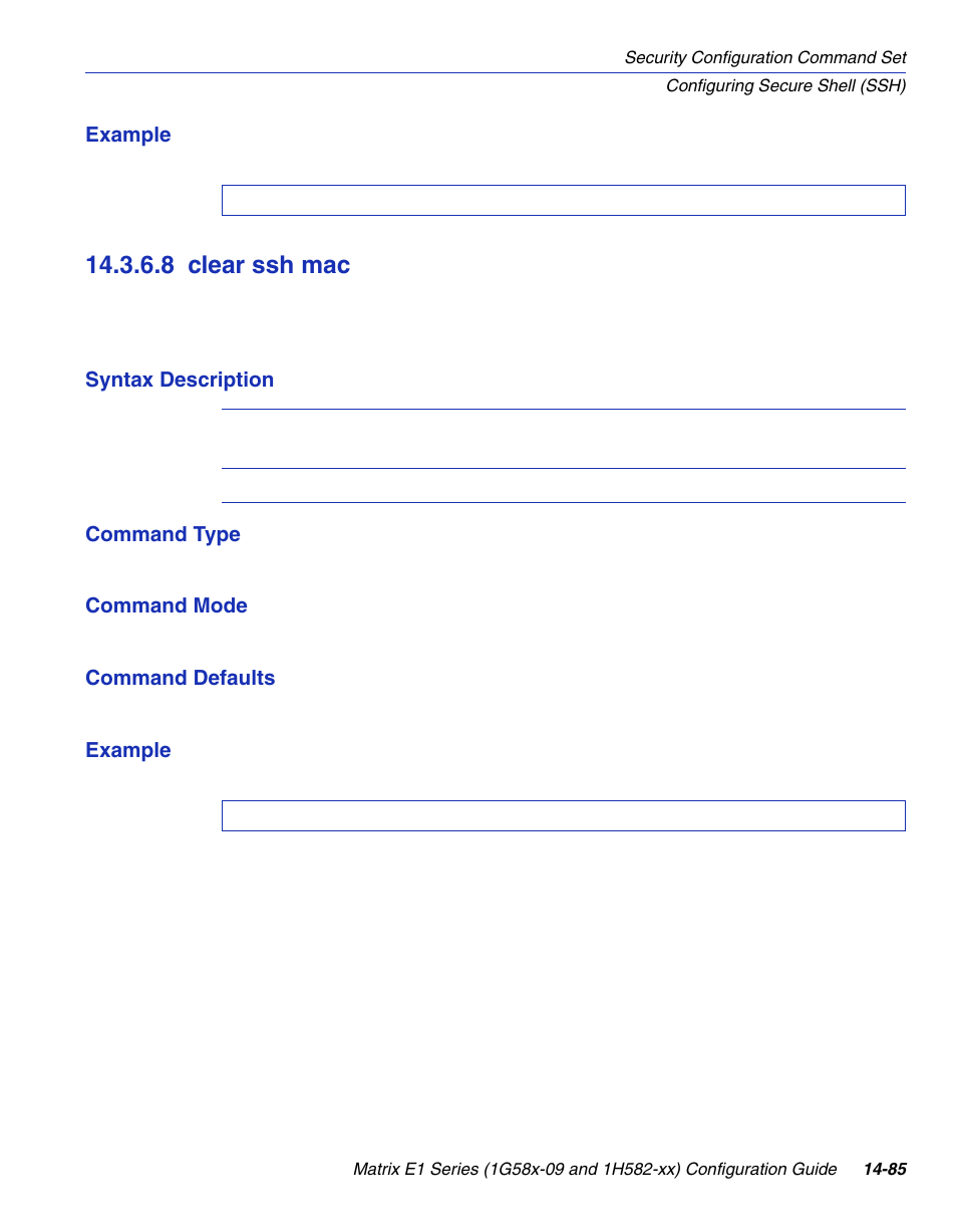 8 clear ssh mac, Clear ssh mac -85, Section 14.3.6.8 | Enterasys Networks 1G58x-09 User Manual | Page 767 / 808