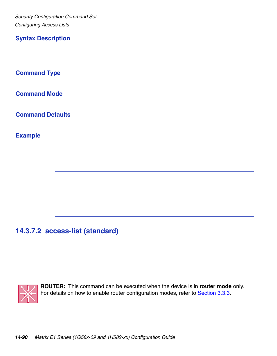 2 access-list (standard), Access-list (standard) -90, Section 14.3.7.2 | Enterasys Networks 1G58x-09 User Manual | Page 772 / 808