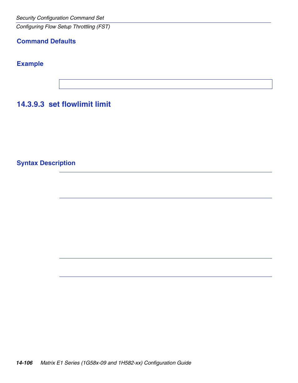 3 set flowlimit limit, Set flowlimit limit -106, Section 14.3.9.3 | Enterasys Networks 1G58x-09 User Manual | Page 788 / 808