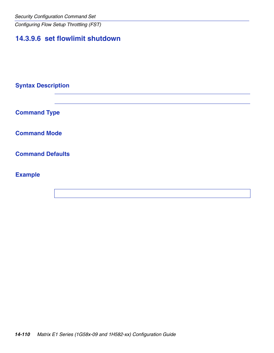 6 set flowlimit shutdown, Set flowlimit shutdown -110, Section 14.3.9.6 | Enterasys Networks 1G58x-09 User Manual | Page 792 / 808