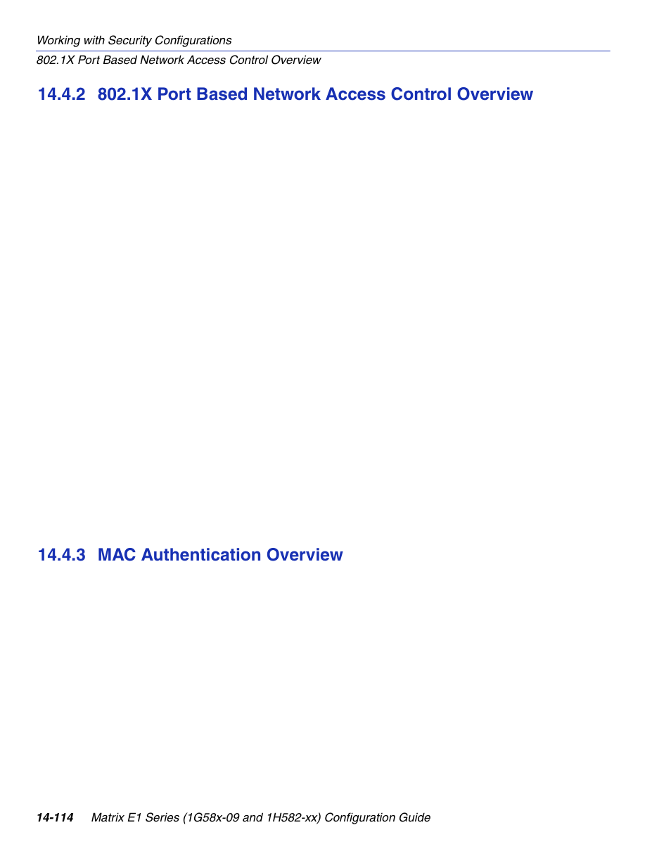 3 mac authentication overview, 1x port based network access control overview -114, Mac authentication overview -114 | Section 14.4.2, For details on, Entication, refer to, Section 14.4.3 | Enterasys Networks 1G58x-09 User Manual | Page 796 / 808