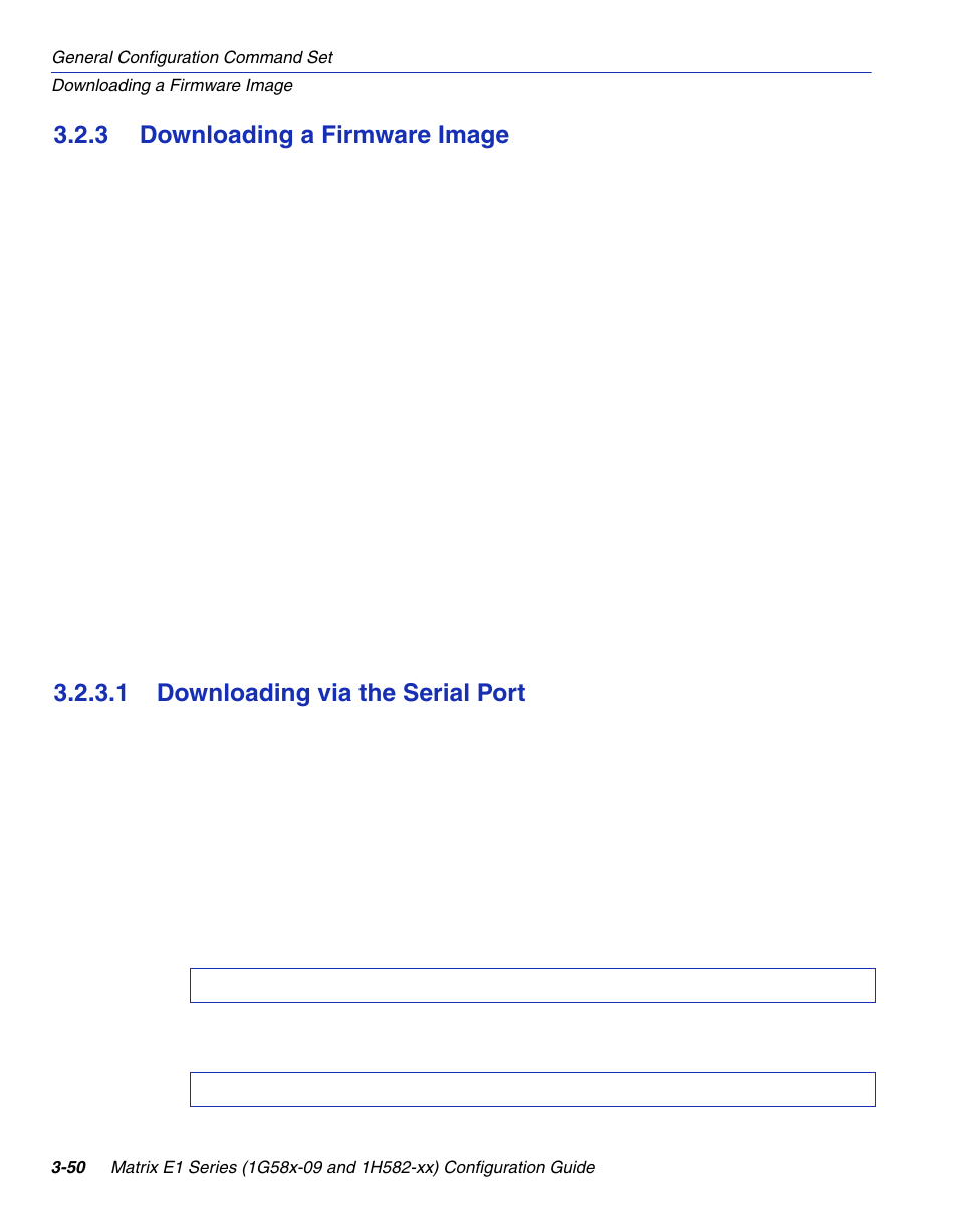 3 downloading a firmware image, 1 downloading via the serial port, Downloading a firmware image -50 3.2.3.1 | Downloading via the serial port -50, Section 3.2.3 | Enterasys Networks 1G58x-09 User Manual | Page 98 / 808