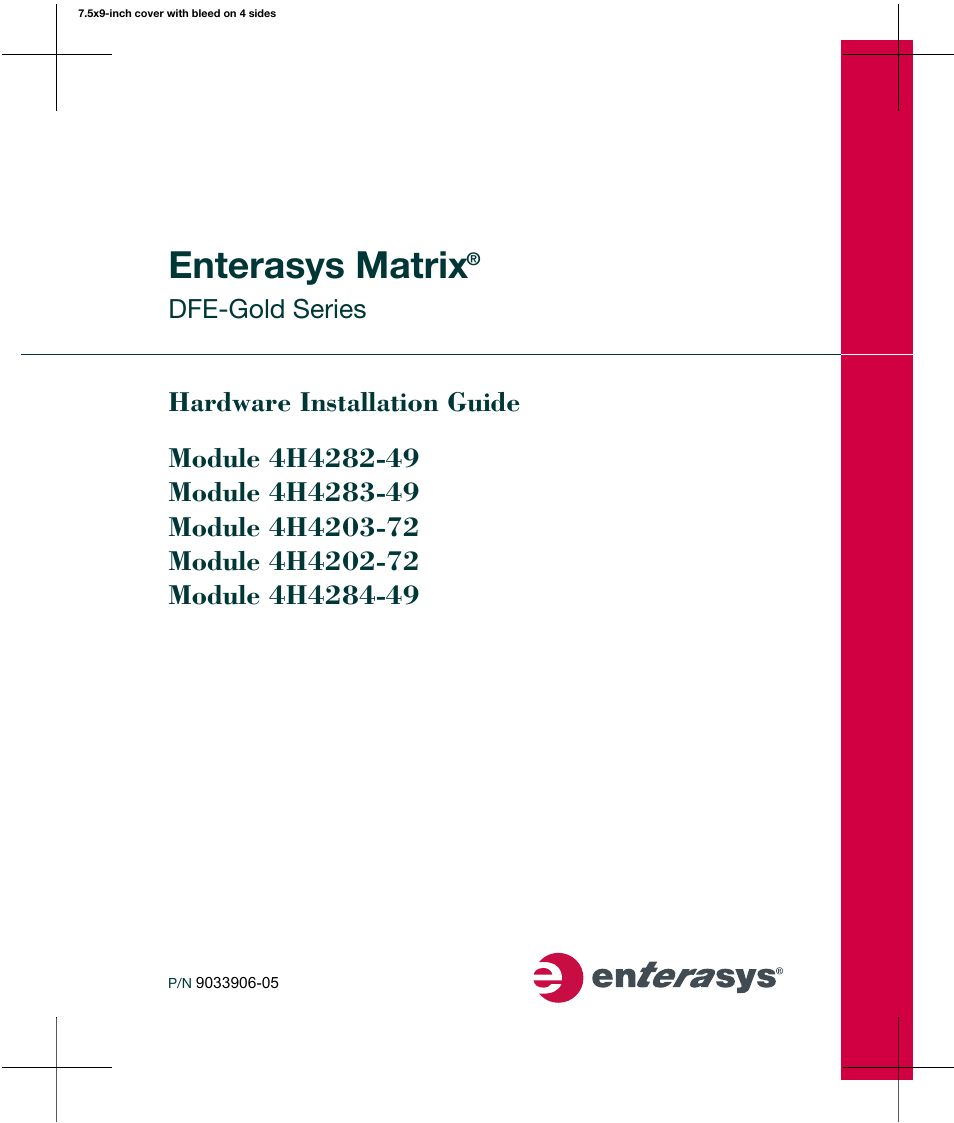 Enterasys Networks Enterasys Gold Distributed Forwarding Engine 4H4284-49 User Manual | 90 pages