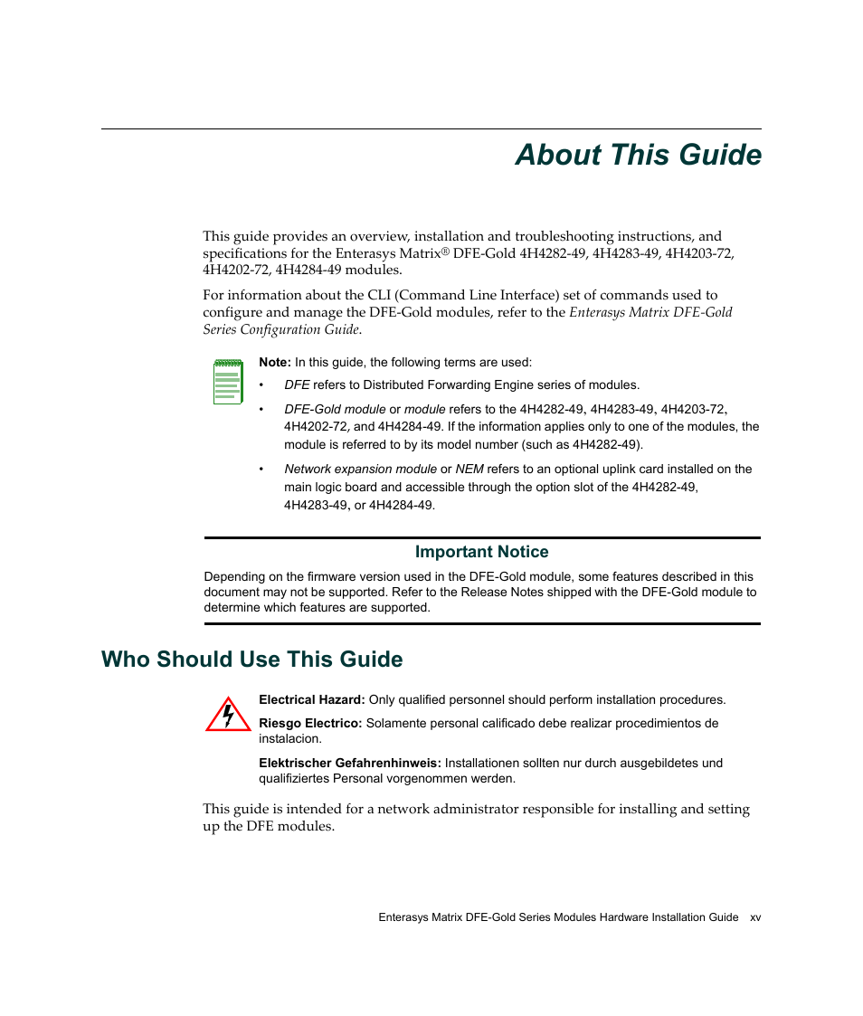 About this guide, Who should use this guide | Enterasys Networks Enterasys Gold Distributed Forwarding Engine 4H4284-49 User Manual | Page 17 / 90