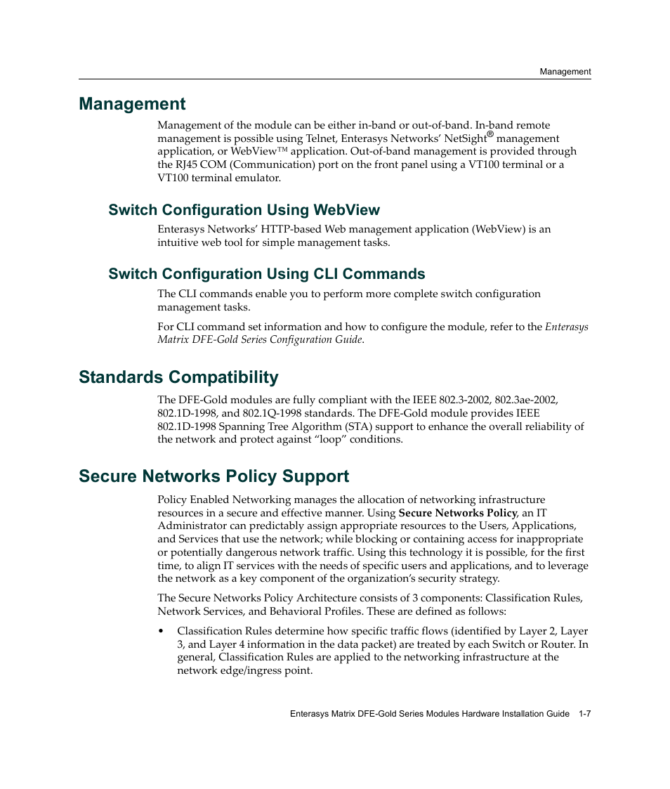 Management, Switch configuration using webview, Switch configuration using cli commands | Standards compatibility, Secure networks policy support, Management -7 | Enterasys Networks Enterasys Gold Distributed Forwarding Engine 4H4284-49 User Manual | Page 27 / 90