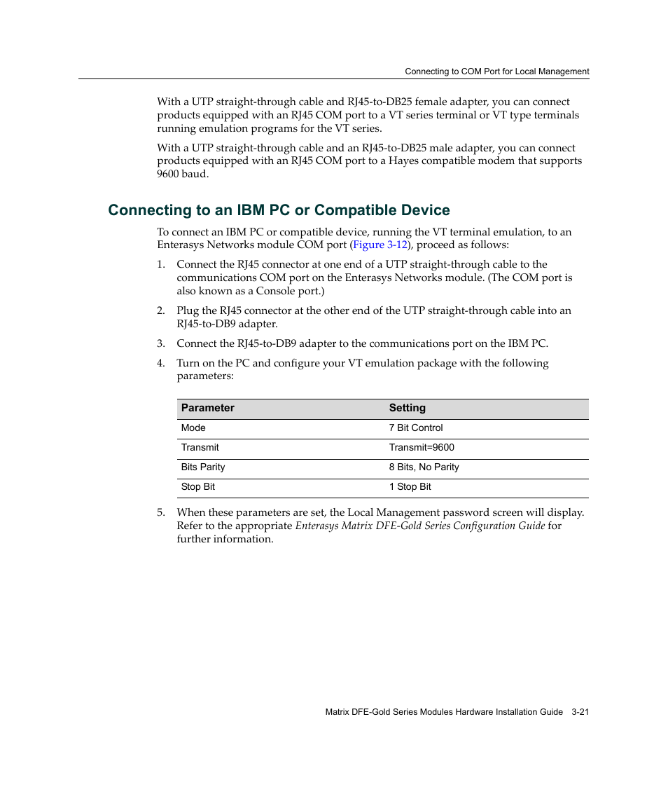 Connecting to an ibm pc or compatible device, Connecting to an ibm pc or compatible device -21 | Enterasys Networks Enterasys Gold Distributed Forwarding Engine 4H4284-49 User Manual | Page 51 / 90