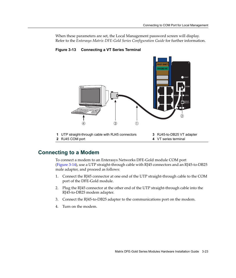 Connecting to a modem, Connecting to a modem -23, Connecting a vt series terminal -23 | Бв а г | Enterasys Networks Enterasys Gold Distributed Forwarding Engine 4H4284-49 User Manual | Page 53 / 90