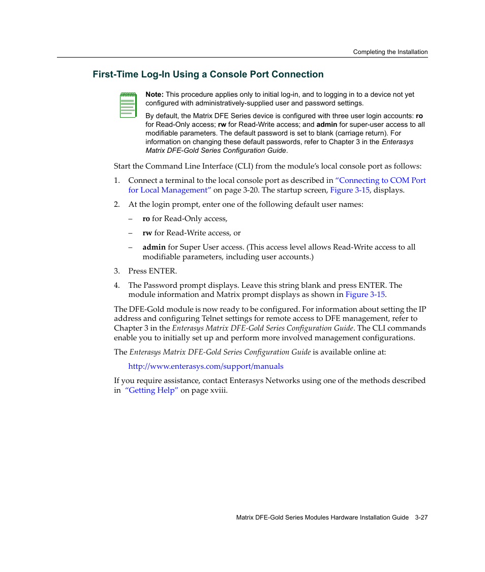 First‐time log‐in using a console port connection | Enterasys Networks Enterasys Gold Distributed Forwarding Engine 4H4284-49 User Manual | Page 57 / 90