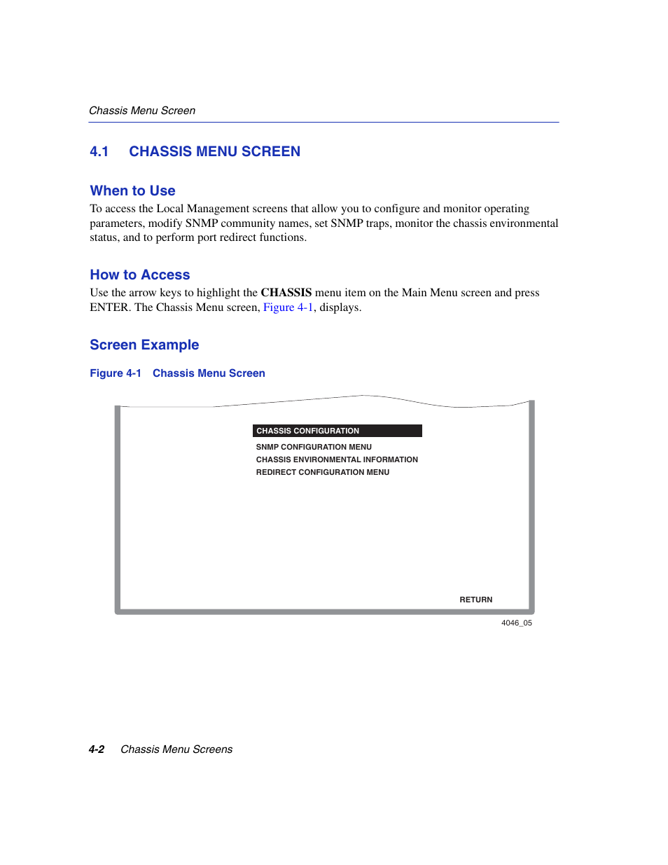 1 chassis menu screen, Chassis menu screen -2, Chassis menu screen | Chassis menu, Section 4.1, 1 chassis menu screen when to use, How to access, Screen example | Enterasys Networks 6H2xx User Manual | Page 102 / 430