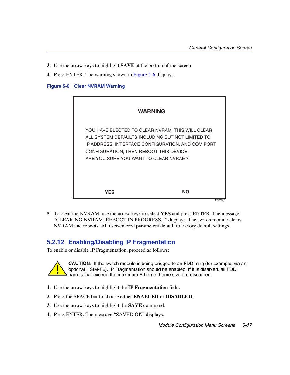 12 enabling/disabling ip fragmentation, Enabling/disabling ip fragmentation -17, Clear nvram warning | Section 5.2.12 | Enterasys Networks 6H2xx User Manual | Page 143 / 430