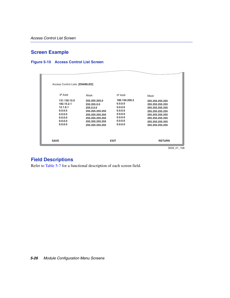 Access control list screen, Screen example, Field descriptions | Enterasys Networks 6H2xx User Manual | Page 152 / 430