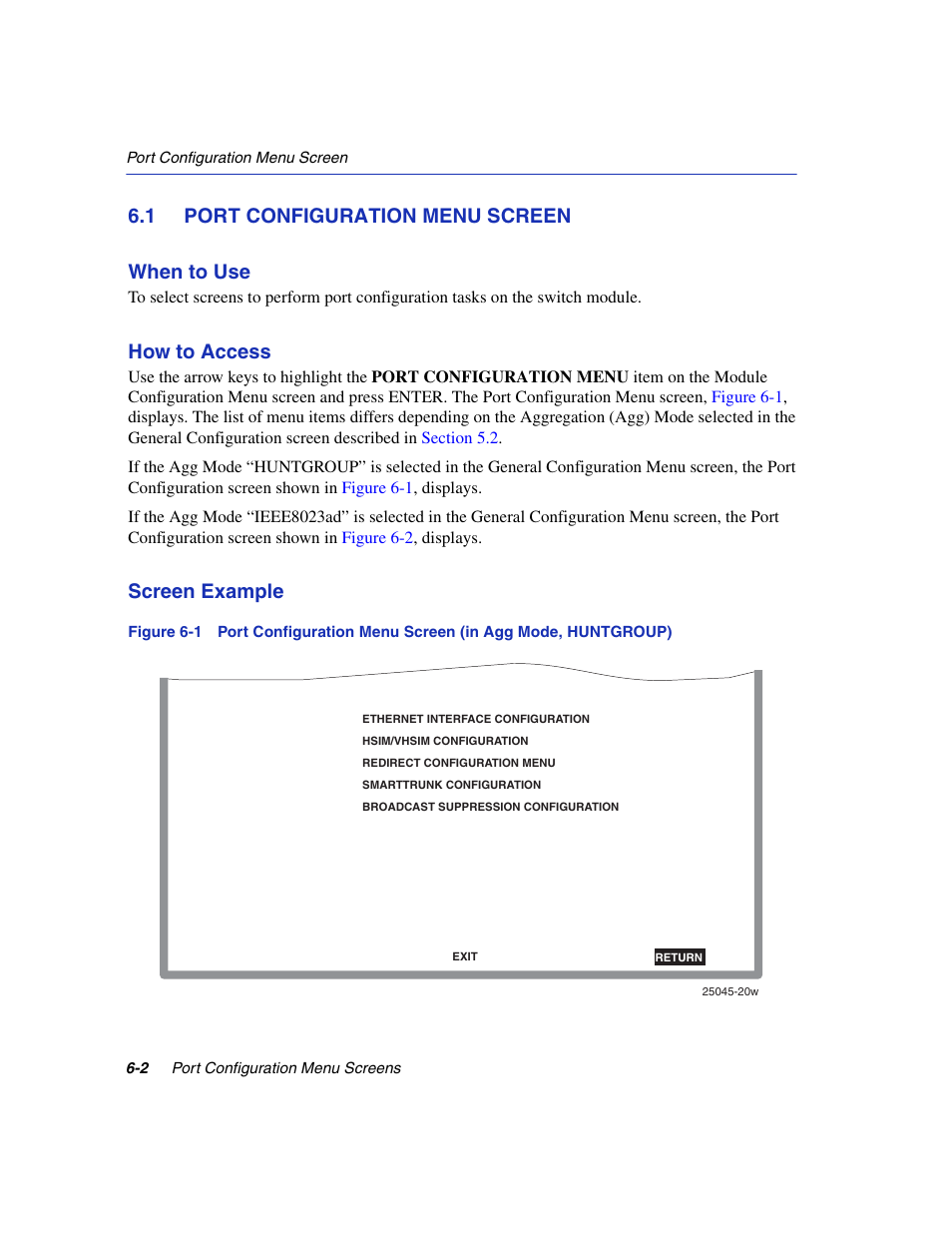 1 port configuration menu screen, Port configuration menu screen -2, Port configuration menu | Section 6.1, 1 port configuration menu screen when to use, How to access, Screen example | Enterasys Networks 6H2xx User Manual | Page 166 / 430