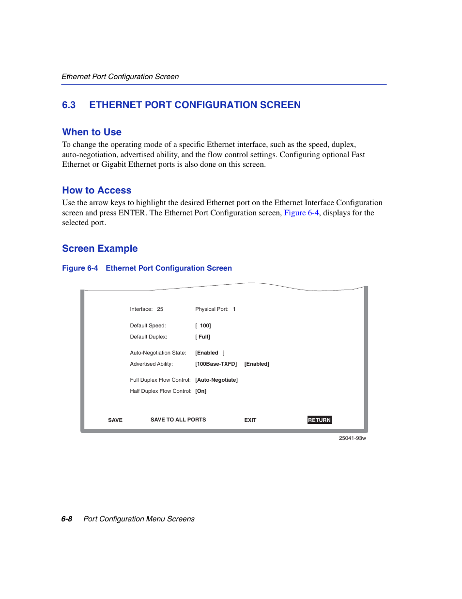 3 ethernet port configuration screen, Ethernet port configuration screen -8, Ethernet port configuration screen | Ethernet port, Configuration, Guration screen, Section 6.3, 3 ethernet port configuration screen when to use, How to access, Screen example | Enterasys Networks 6H2xx User Manual | Page 172 / 430