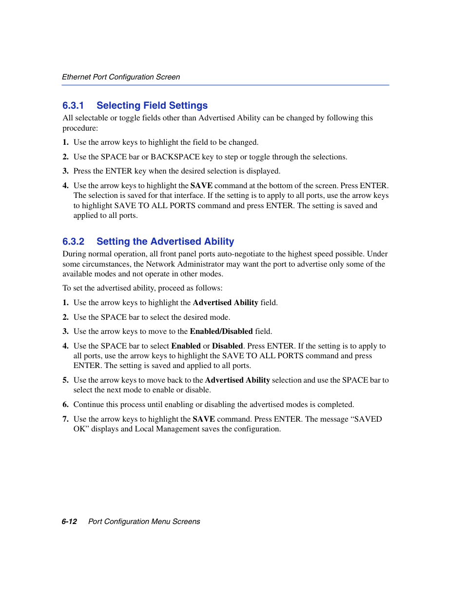 1 selecting field settings, 2 setting the advertised ability, Selecting field settings -12 | Setting the advertised ability -12, Section 6.3.1, Refer to | Enterasys Networks 6H2xx User Manual | Page 176 / 430