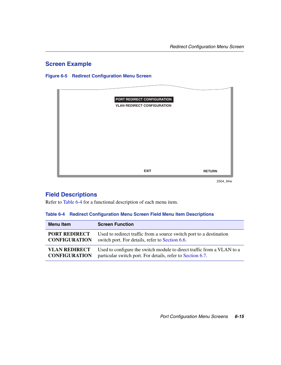 Redirect configuration menu screen, Screen example, Field descriptions | Enterasys Networks 6H2xx User Manual | Page 179 / 430