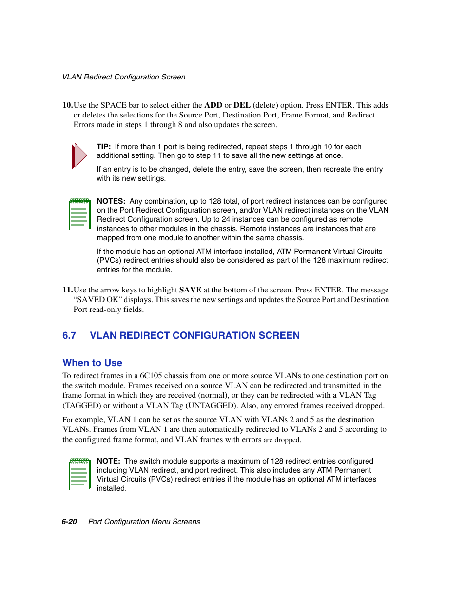 7 vlan redirect configuration screen, Vlan redirect configuration screen -20, Vlan redirect | Configuration, Section 6.7, R details, refer to, 7 vlan redirect configuration screen when to use | Enterasys Networks 6H2xx User Manual | Page 184 / 430