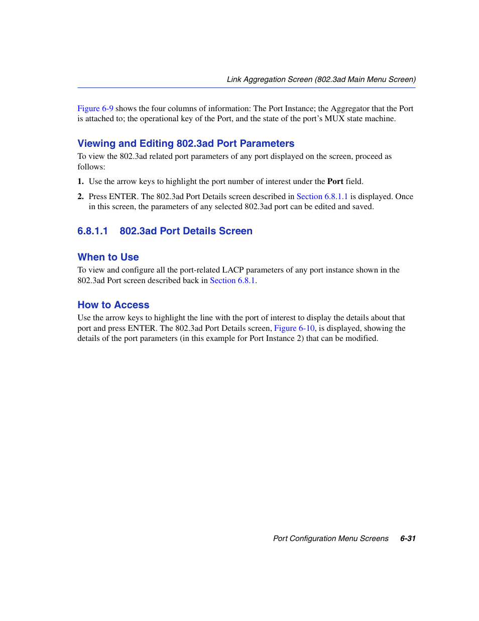 1 802.3ad port details screen, 3ad port details screen -31, 3ad port | Details, Scribed in, Section 6.8.1.1 | Enterasys Networks 6H2xx User Manual | Page 195 / 430