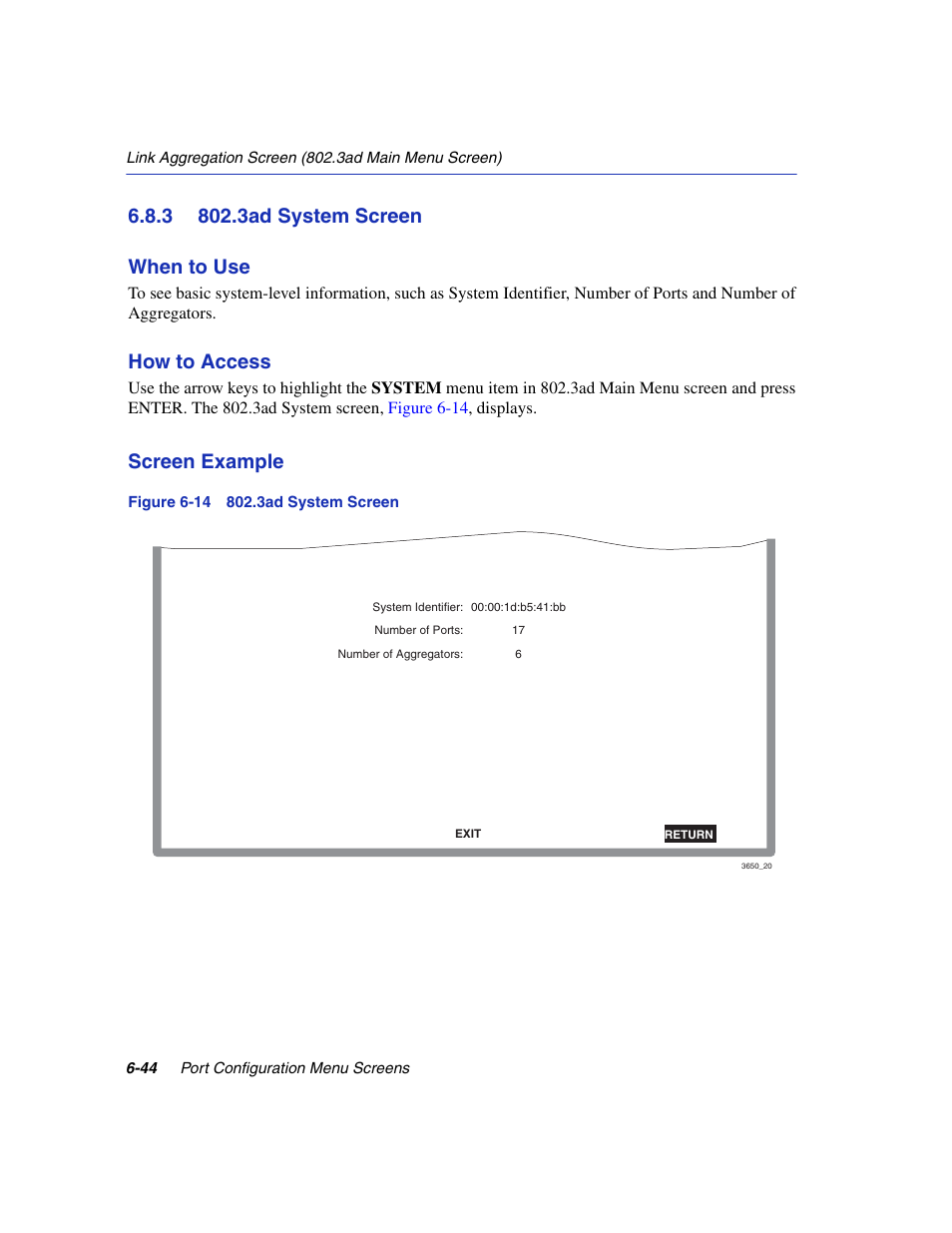 3 802.3ad system screen, 3ad system screen -44, 3ad system screen | 3ad system, Section 6.8.3, R details, refer to, How to access, Screen example | Enterasys Networks 6H2xx User Manual | Page 208 / 430