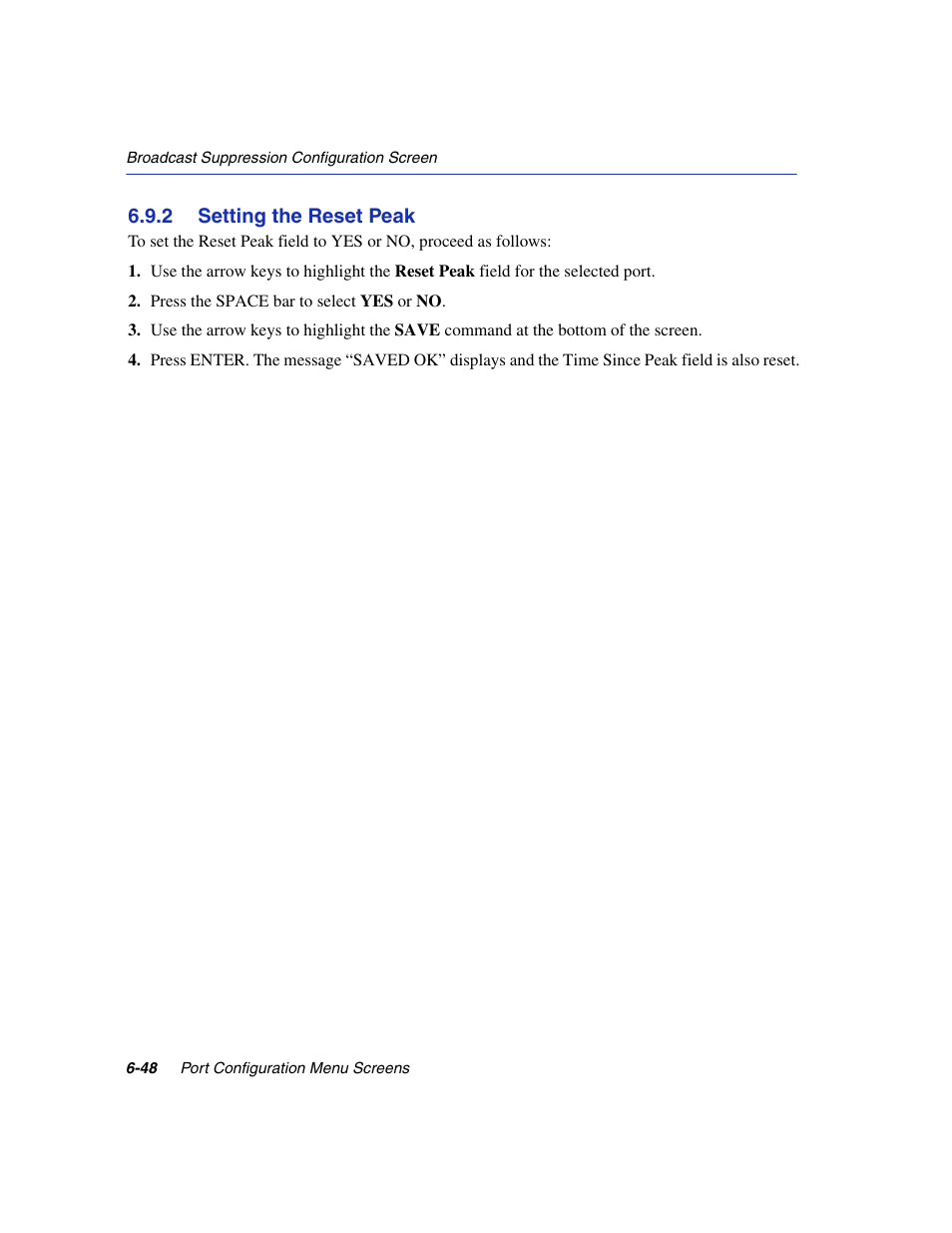 2 setting the reset peak, Setting the reset peak -48, Section 6.9.2 | Enterasys Networks 6H2xx User Manual | Page 212 / 430