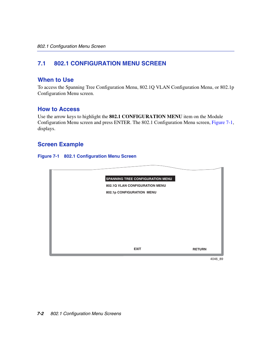 1 802.1 configuration menu screen, 1 configuration menu screen -2, 1 configuration menu screen | 1 configuration menu, Section 7.1, How to access, Screen example | Enterasys Networks 6H2xx User Manual | Page 214 / 430