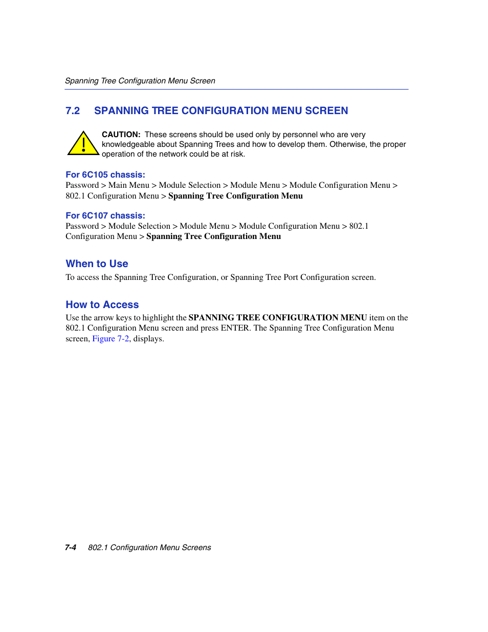 2 spanning tree configuration menu screen, Spanning tree configuration menu screen -4, Spanning tree configuration menu | Section 7.2 | Enterasys Networks 6H2xx User Manual | Page 216 / 430