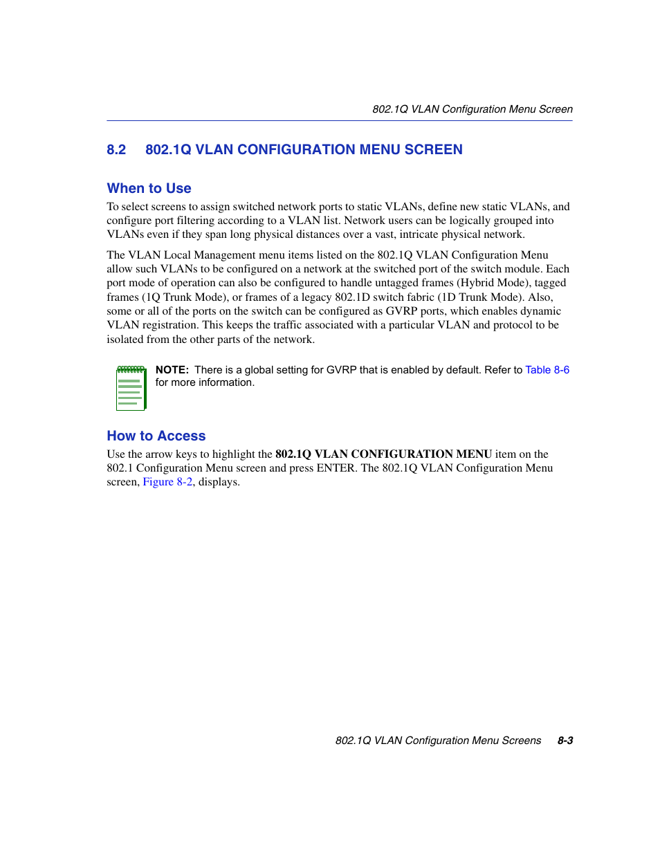 2 802.1q vlan configuration menu screen, 1q vlan configuration menu screen -3, 1q vlan | Configuration menu, Screen, Section 8.2 | Enterasys Networks 6H2xx User Manual | Page 229 / 430