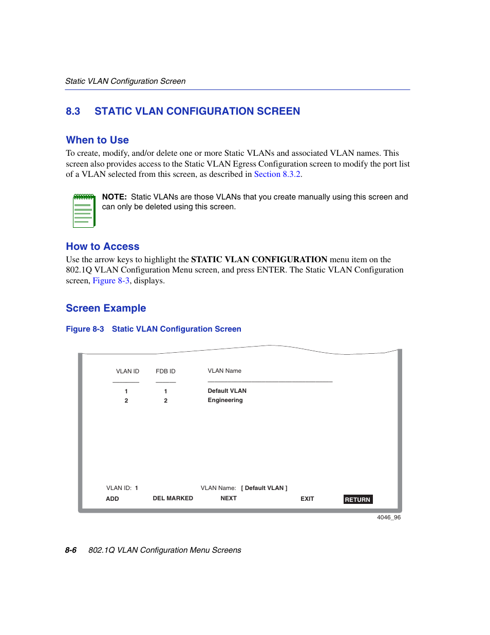 3 static vlan configuration screen, Static vlan configuration screen -6, Static vlan configuration screen | Static vlan, Configuration, Section 8.3, 3 static vlan configuration screen when to use, How to access, Screen example | Enterasys Networks 6H2xx User Manual | Page 232 / 430