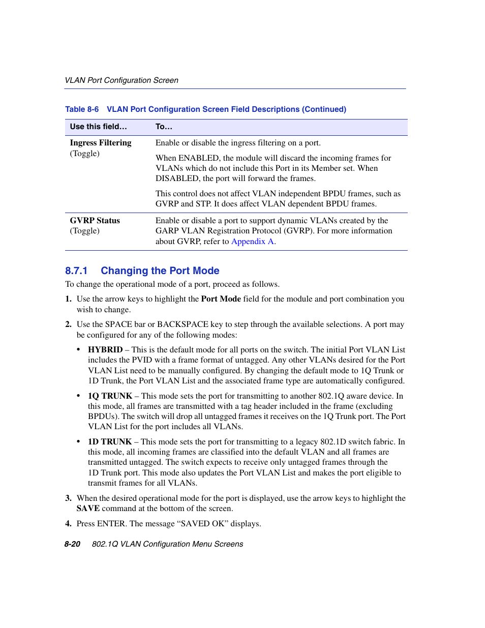 1 changing the port mode, Changing the port mode -20 | Enterasys Networks 6H2xx User Manual | Page 246 / 430