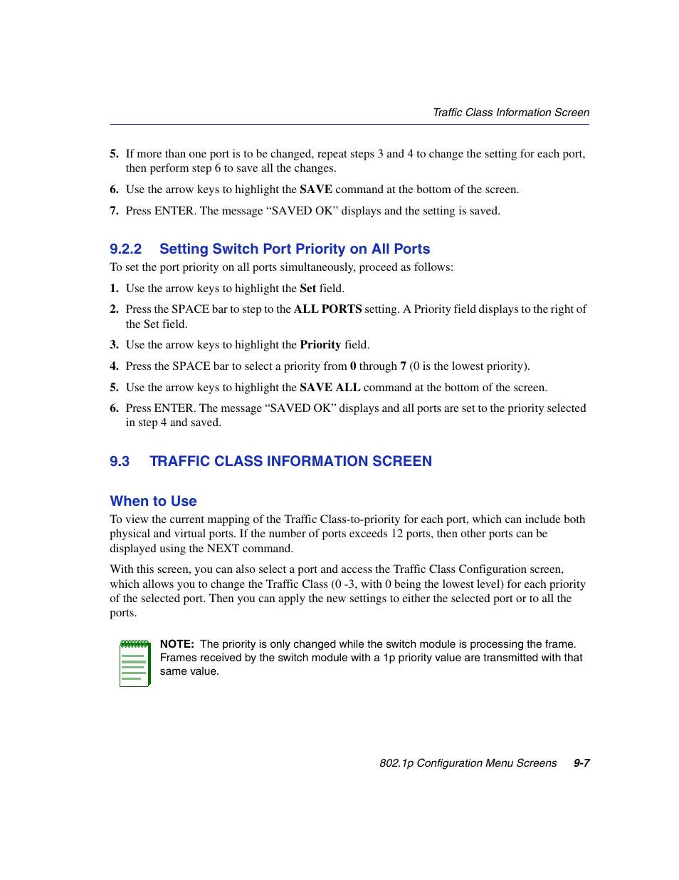 2 setting switch port priority on all ports, 3 traffic class information screen, Setting switch port priority on all ports -7 | Traffic class information screen -7, Traffic class, Information, Screen, Section 9.3, R details, refer to, Section 9.2.2 | Enterasys Networks 6H2xx User Manual | Page 271 / 430