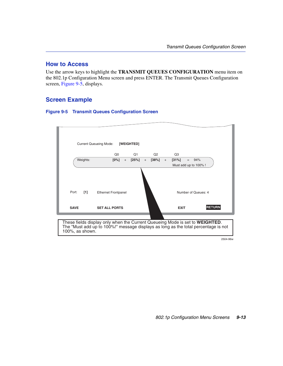 Transmit queues configuration screen, How to access, Screen example | Enterasys Networks 6H2xx User Manual | Page 277 / 430