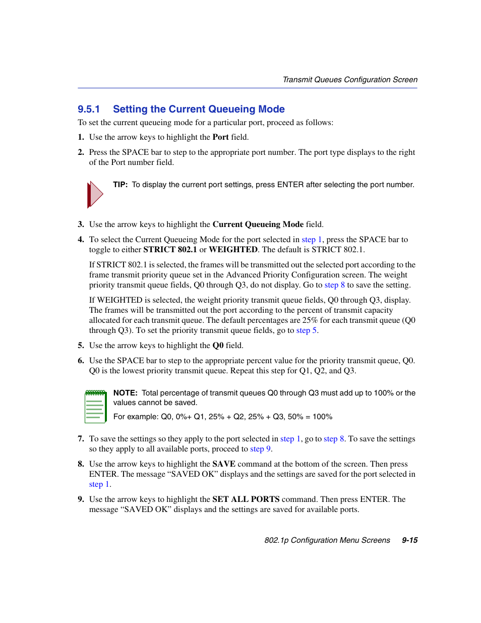 1 setting the current queueing mode, Setting the current queueing mode -15, E mode, refer to | Section 9.5.1 | Enterasys Networks 6H2xx User Manual | Page 279 / 430