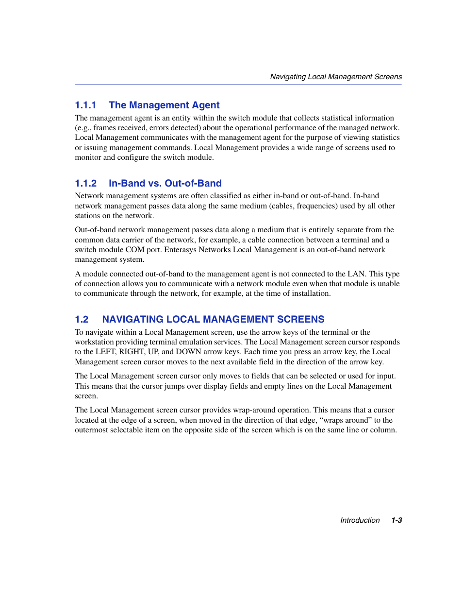 1 the management agent, 2 in-band vs. out-of-band, 2 navigating local management screens | The management agent -3, In-band vs. out-of-band -3, Navigating local management screens -3 | Enterasys Networks 6H2xx User Manual | Page 29 / 430