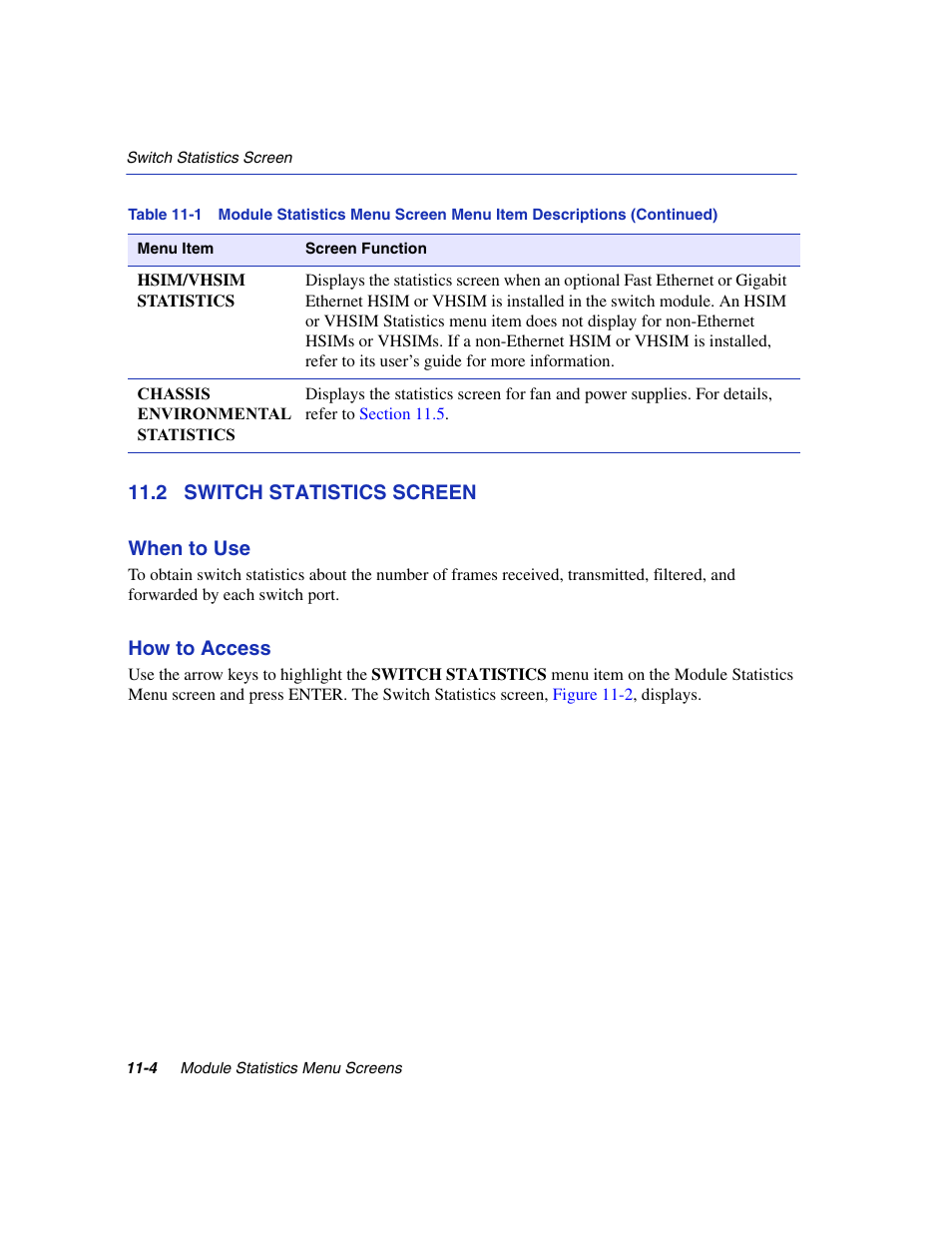 2 switch statistics screen, Switch statistics screen -4, Switch statistics | Section 11.2 | Enterasys Networks 6H2xx User Manual | Page 322 / 430
