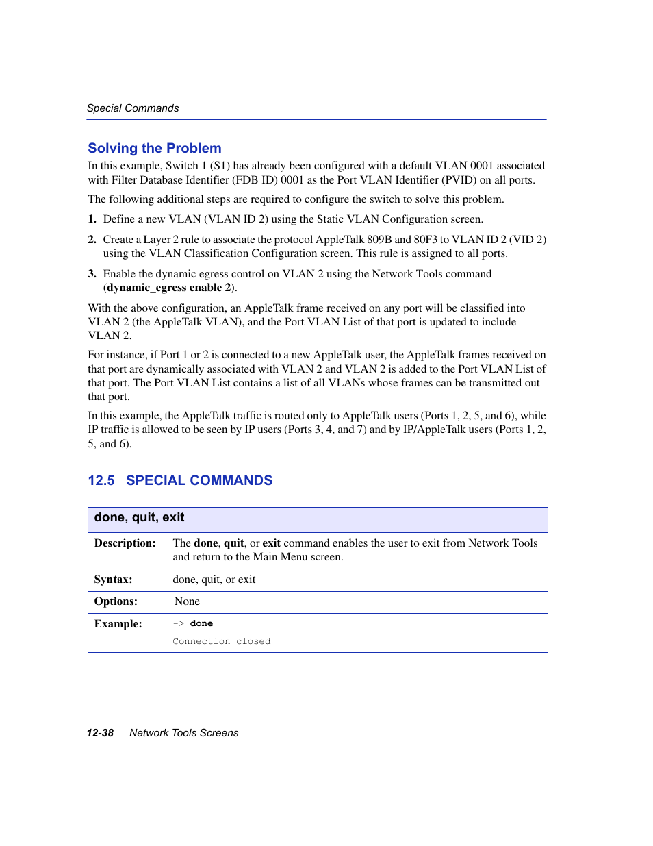 5 special commands, Special commands -38, Done | Quit, Exit | Enterasys Networks 6H2xx User Manual | Page 372 / 430