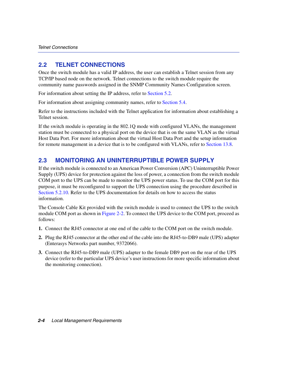 2 telnet connections, 3 monitoring an uninterruptible power supply, Telnet connections -4 | Monitoring an uninterruptible power supply -4, Lnet connections, Section 2.2, Section 2.3 | Enterasys Networks 6H2xx User Manual | Page 40 / 430