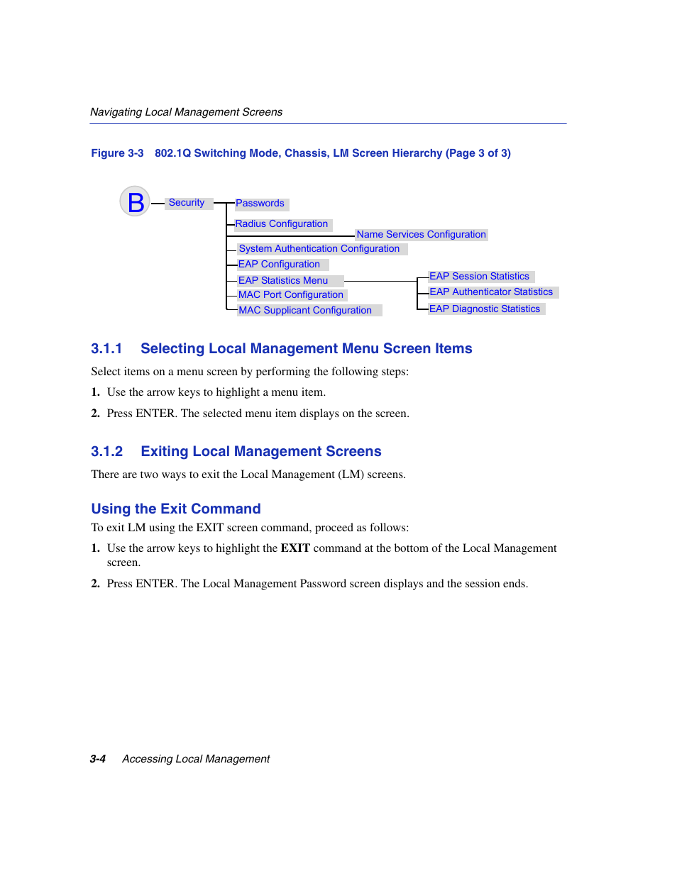 1 selecting local management menu screen items, 2 exiting local management screens, Selecting local management menu screen items -4 | Exiting local management screens -4 | Enterasys Networks 6H2xx User Manual | Page 46 / 430