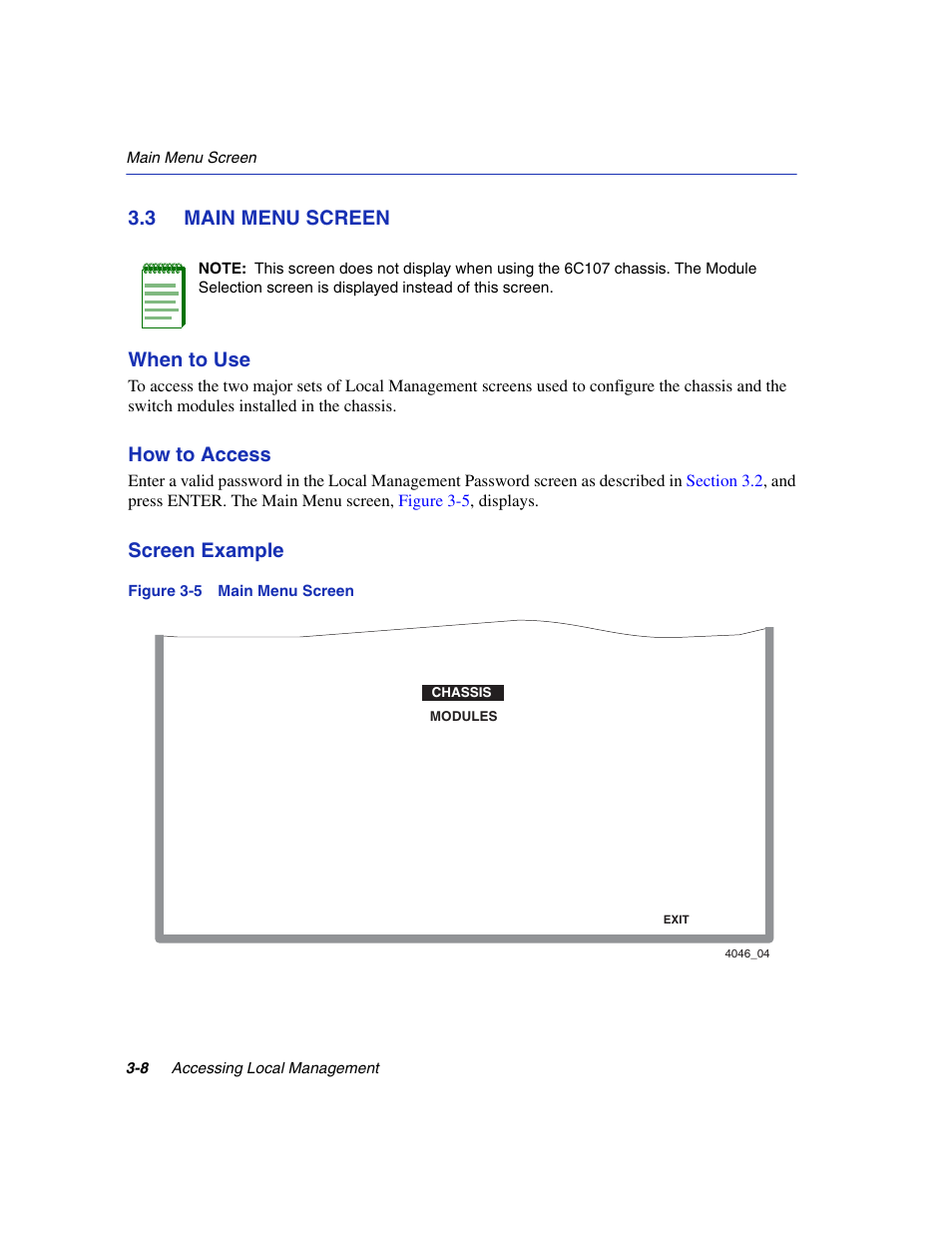 3 main menu screen, Main menu screen -8, Main menu screen | Section 3.3, Main, 3 main menu screen when to use, How to access, Screen example | Enterasys Networks 6H2xx User Manual | Page 50 / 430