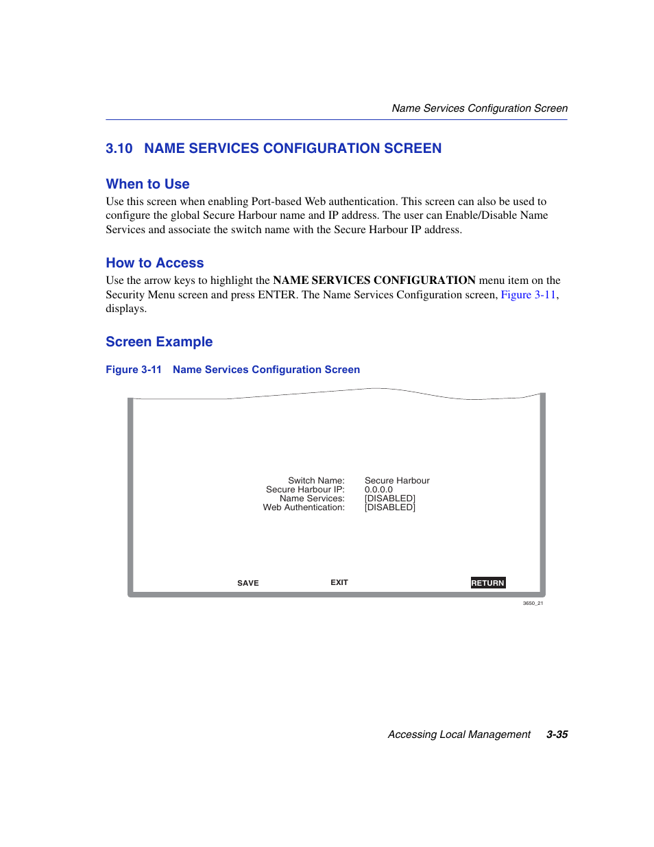 10 name services configuration screen, Name services configuration screen -35, Name services configuration screen | Name services configuration, Details, refer to, Section 3.10, 10 name services configuration screen when to use, How to access, Screen example | Enterasys Networks 6H2xx User Manual | Page 77 / 430