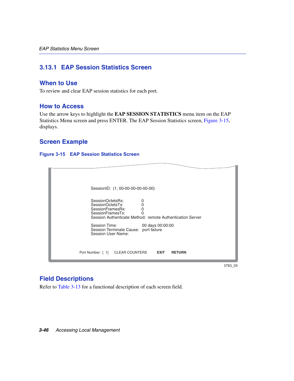 1 eap session statistics screen, Eap session statistics screen -46, Eap session statistics screen | Eap session statistics, Section 3.13.1, 1 eap session statistics screen when to use, How to access, Screen example, Field descriptions | Enterasys Networks 6H2xx User Manual | Page 88 / 430