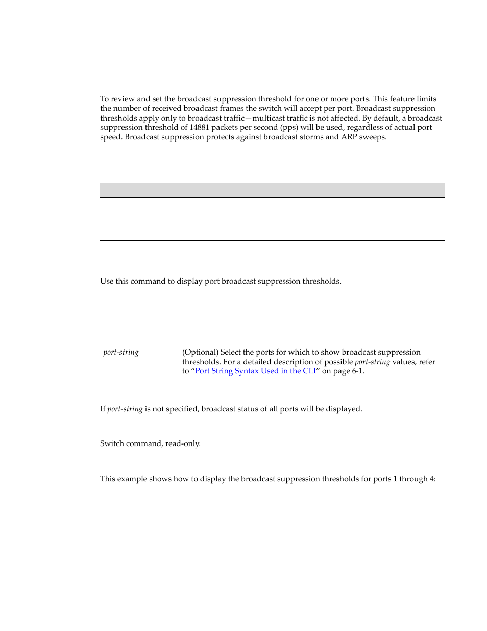 Configuring broadcast suppression, Purpose, Commands | Show port broadcast, Configuring broadcast suppression -30, Purpose -30 commands -30, Show port broadcast -30 | Enterasys Networks D-Series User Manual | Page 156 / 540