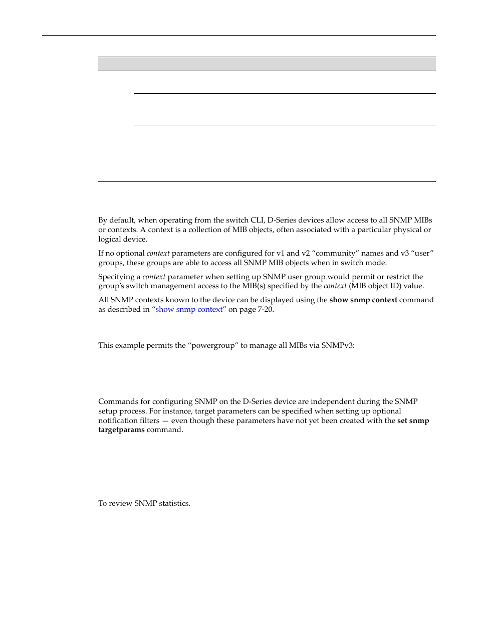 Using snmp contexts to access specific mibs, Example, Configuration considerations | Reviewing snmp statistics, Purpose, Reviewing snmp statistics -3, Purpose -3 | Enterasys Networks D-Series User Manual | Page 183 / 540