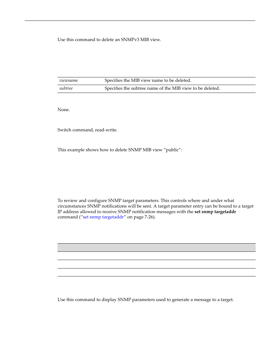 Clear snmp view, Configuring snmp target parameters, Purpose | Commands, Show snmp targetparams, Clear snmp view -22, Configuring snmp target parameters -22, Purpose -22 commands -22, Show snmp targetparams -22 | Enterasys Networks D-Series User Manual | Page 202 / 540