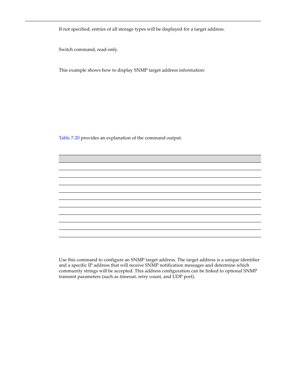 Set snmp targetaddr, Set snmp targetaddr -26, Show snmp targetaddr output details -26 | Mode, Example, Syntax | Enterasys Networks D-Series User Manual | Page 206 / 540