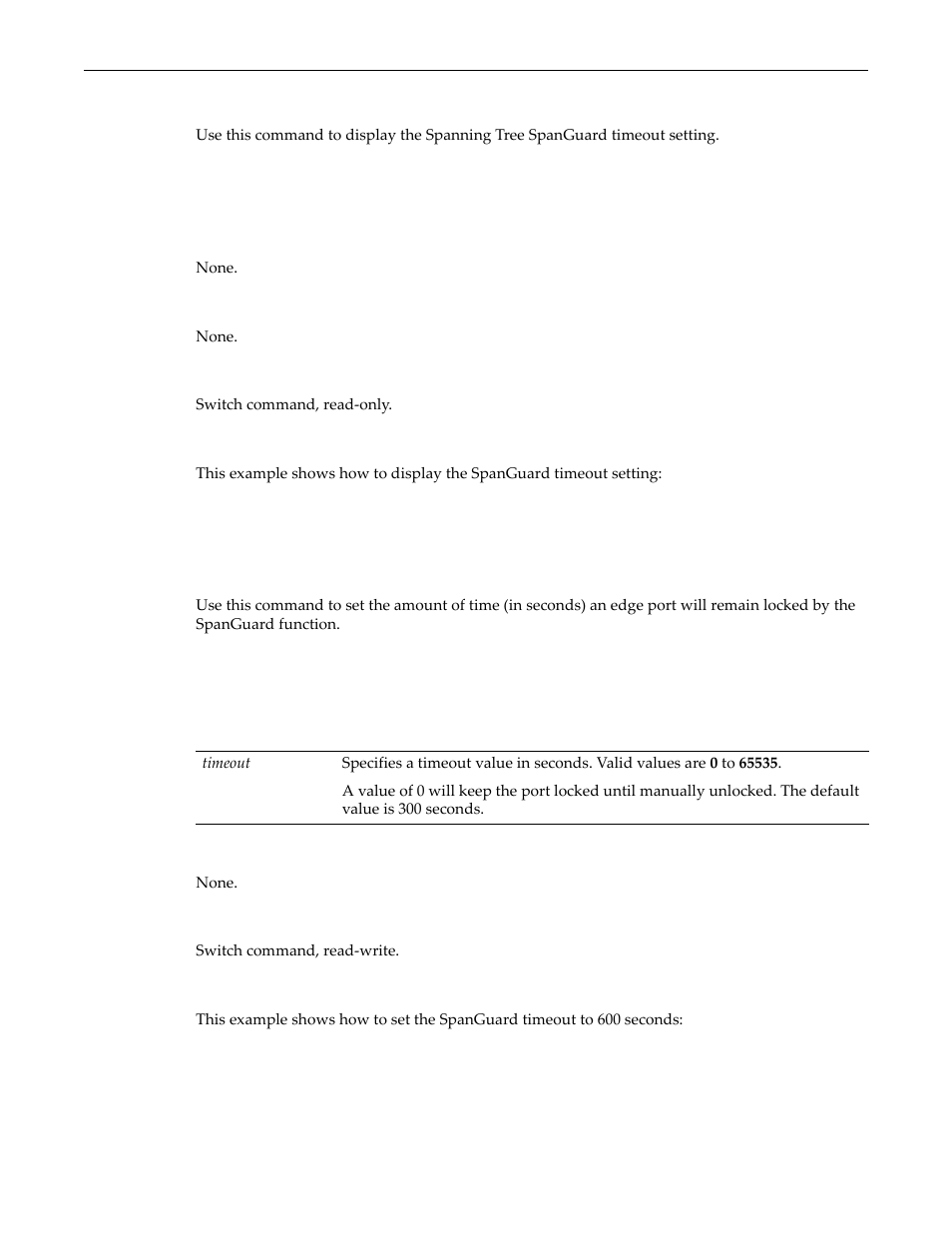 Show spantree spanguardtimeout, Set spantree spanguardtimeout | Enterasys Networks D-Series User Manual | Page 245 / 540