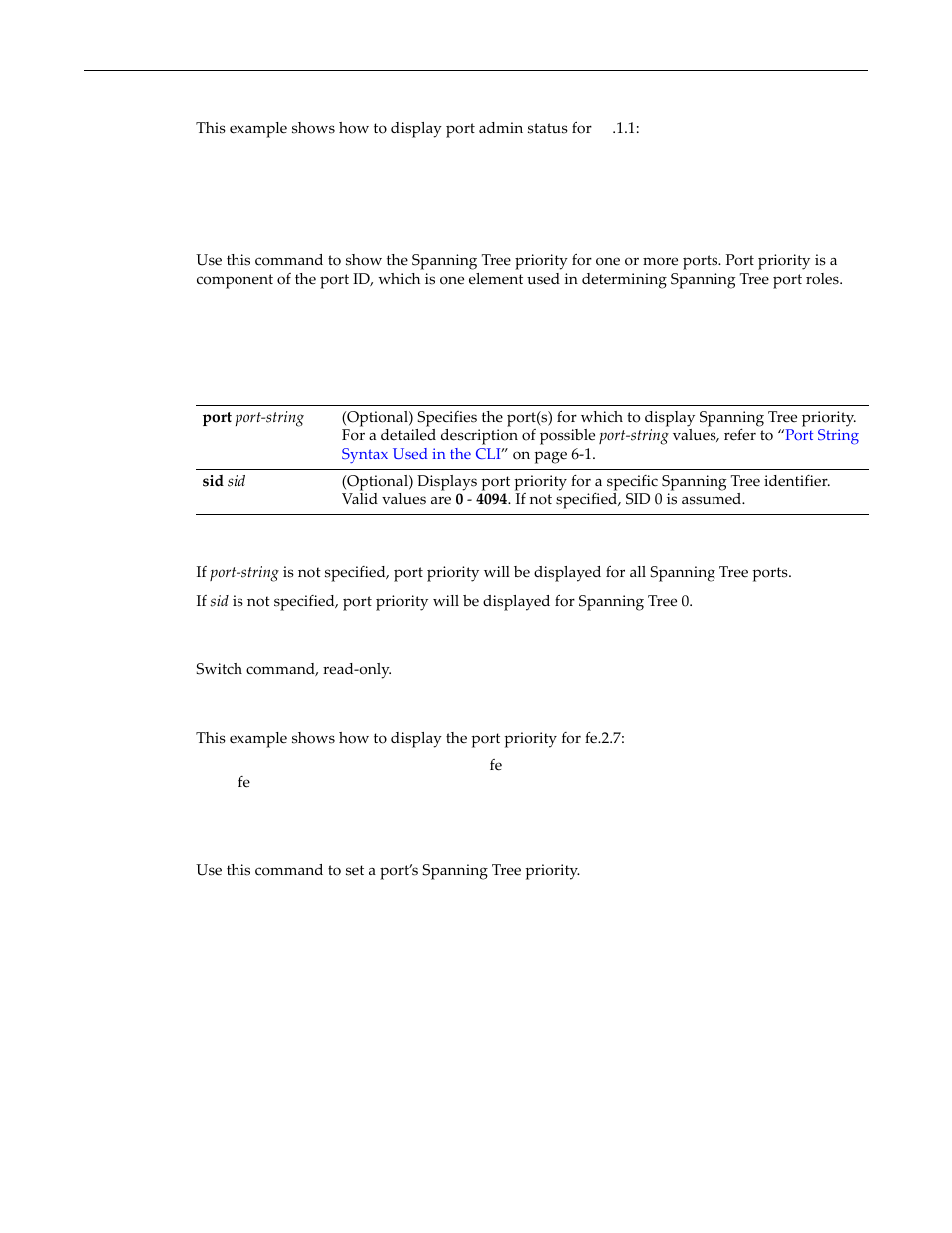 Show spantree portpri, Set spantree portpri, Show spantree portpri -35 set spantree portpri -35 | Enterasys Networks D-Series User Manual | Page 253 / 540