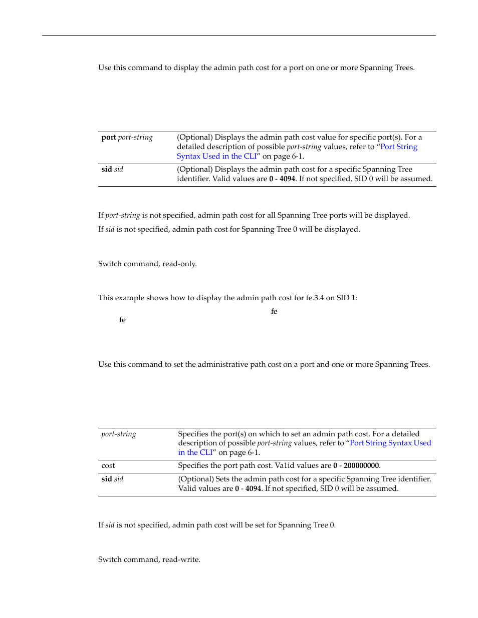 Show spantree adminpathcost, Set spantree adminpathcost | Enterasys Networks D-Series User Manual | Page 255 / 540