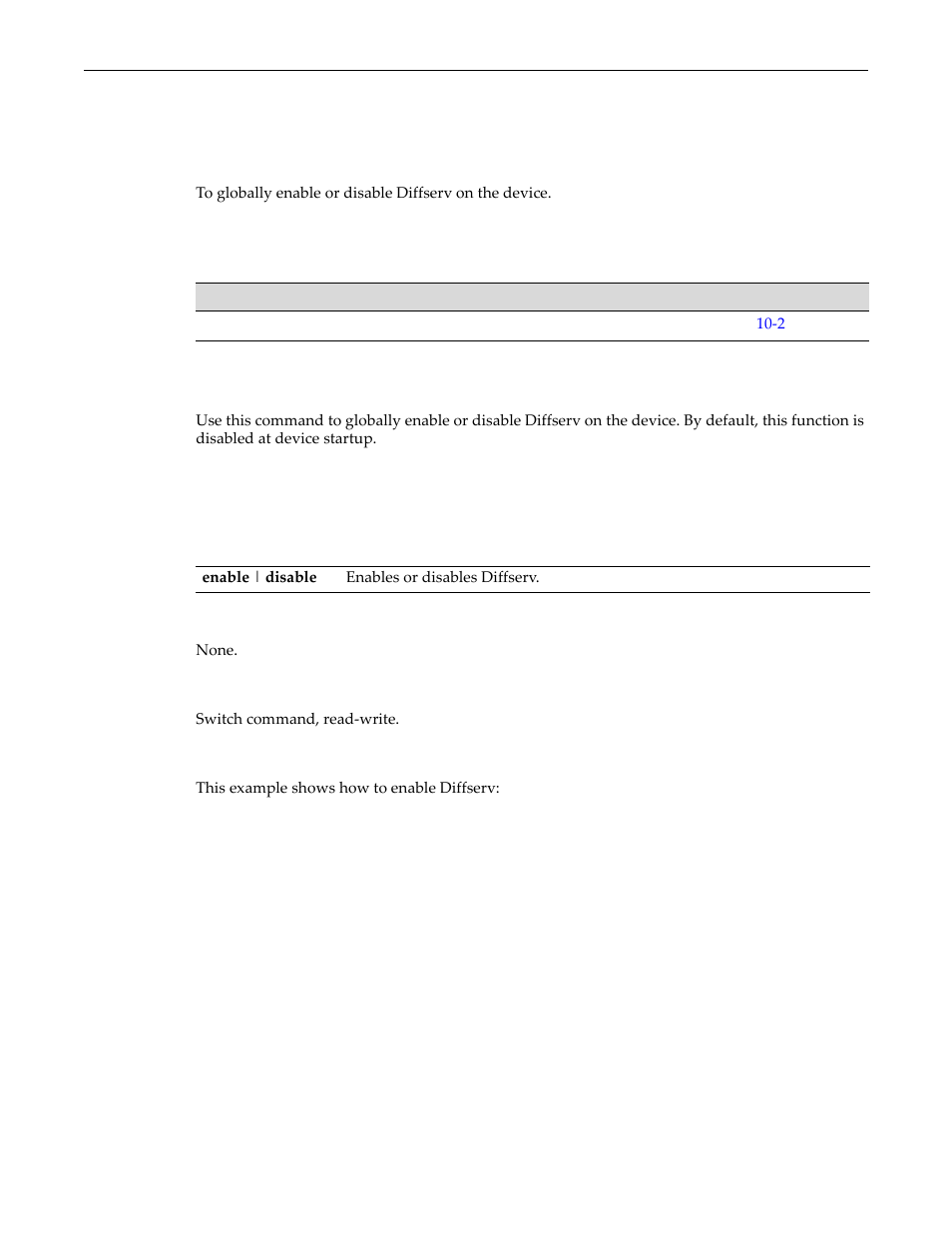 Globally enabling or disabling diffserv, Purpose, Command | Set diffserv adminmode, Globally enabling or disabling diffserv -2, Purpose -2, Command -2, Set diffserv adminmode -2 | Enterasys Networks D-Series User Manual | Page 300 / 540